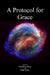 A Protocol for Grace by Mark Storry