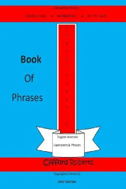 Book of Phrases by Clifford Roberts