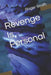 Revenge Is Personal by Roger Stuart Smith
