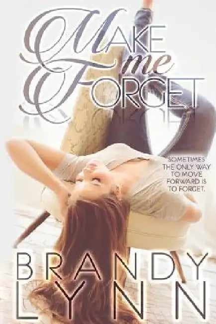 Make Me Forget by Jenny Sims