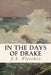 In the Days of Drake by J. S. Fletcher