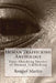 Human Trafficking Anthology: Four Shocking Stories of Human Trafficking by Tim Huddleston