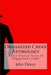 Organized Crime Anthology: Three Classic Tales of Organized Crime by Rose Keefe