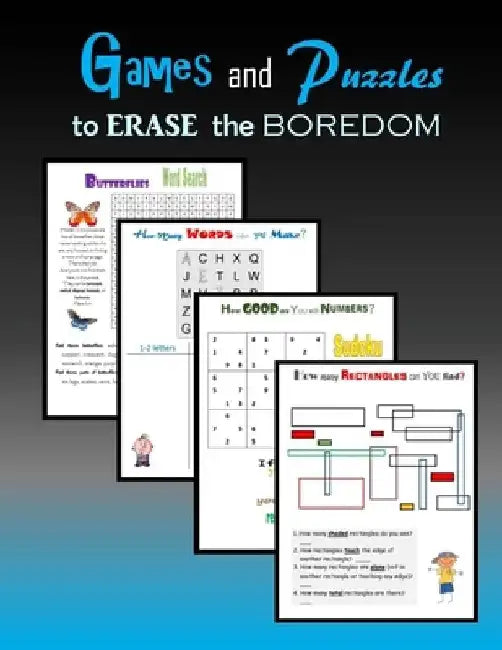 Games and Puzzles to ERASE the boredom by C. Mahoney