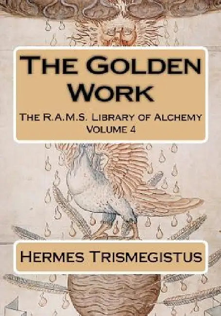 The Golden Work by William Salmon