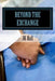 Beyond The Exchange: 13 Days - Not The End by J. K. Hall
