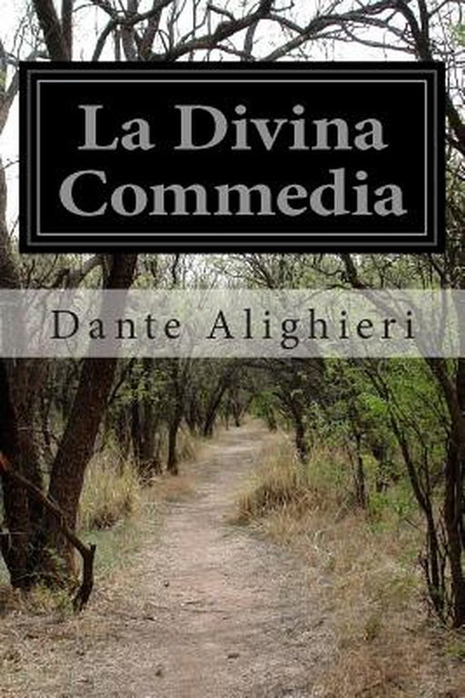 La Divina Commedia: Author by Di Dante