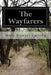 The Wayfarers by Mary Stewart Cutting