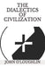 The Dialectics of Civilization by John O'Loughlin
