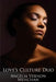 LOVE'S Culture Duo by Maurice Kenneth Menchan