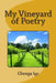 My Vineyard of Poetry by Gbenga Ige
