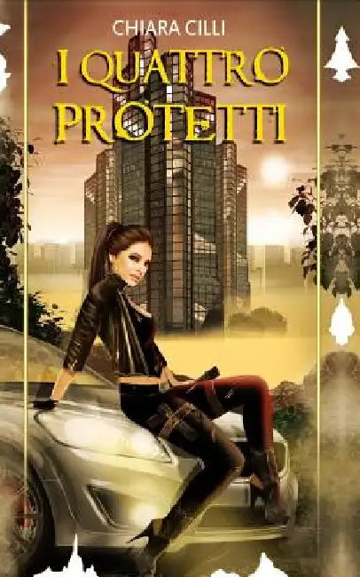 I quattro Protetti by CILLI, Chiara