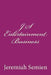 J S Entertainment Business by Jeremiah Semien