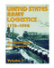 United States Army Logistics, 1775-1992: An Anthology by Center of Military History United States
