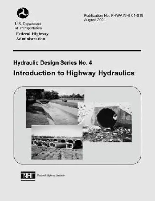 Introduction to Highway Hydraulics by Federal Highway Administration
