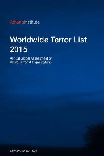 Worldwide Terror List 2015: Standard by Tamas Berecz