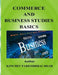 Commerce and Business Studies-Basics by Kinchit Pareshbhai Shah