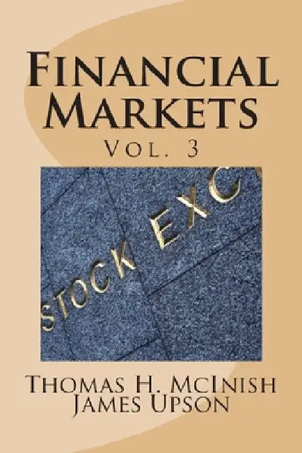 Financial Markets vol. 3 by James Upson