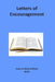 Letters of Encouragement by Raymond E. Smith