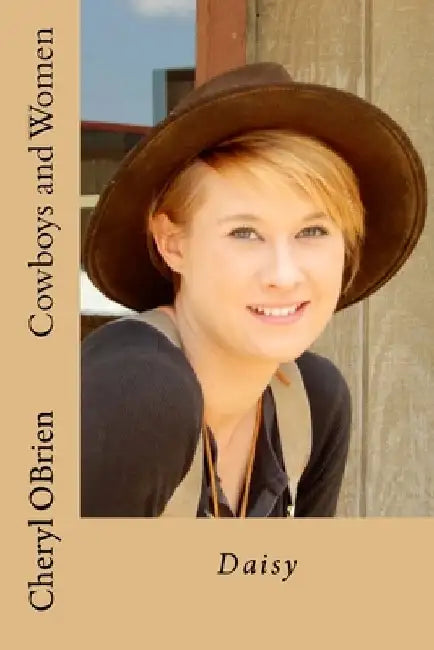 Cowboys and Women: Daisy by Cheryl Obrien