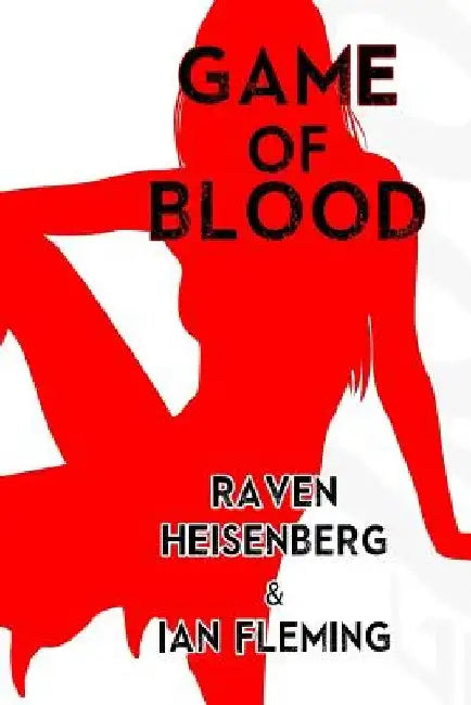 Game of Blood by Ian Fleming