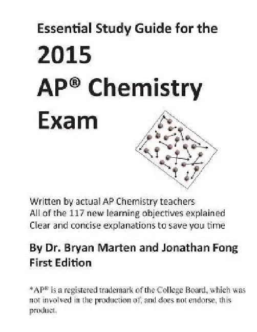 Essential Study Guide for the 2015 AP(R) Chemistry Exam by Bryan Marten