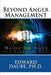 Beyond Anger Management: Master Your Anger as a Strategic Tool by Edward Daube Ph. D.