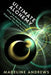 Ultimate Alchemy: Using the Alchemy Science of the Past to Empower Your Life Today by Madeline Andrews Phd