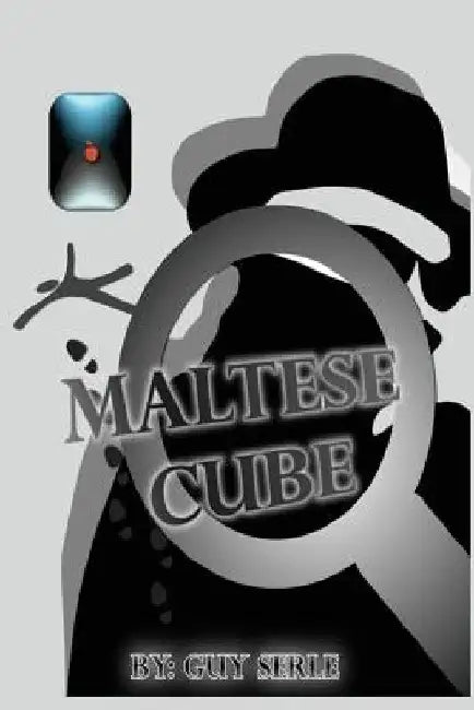 Maltese Cube by Guy B. Serle Sr