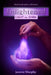 Enlightened: Light vs. Dark by Janene Murphy