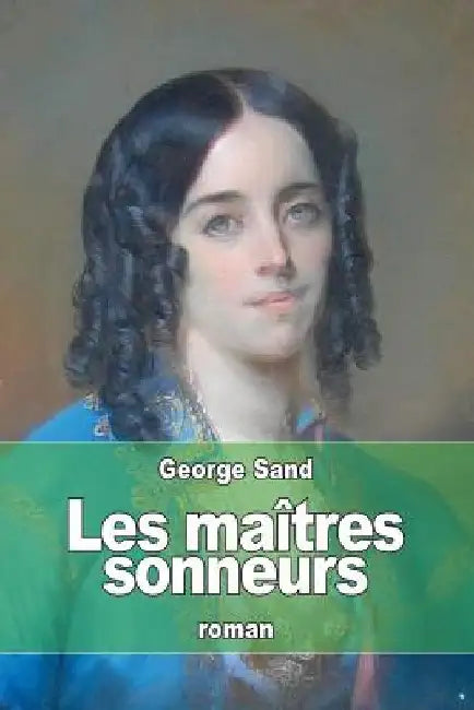 Les maîtres sonneurs by Sand, George