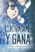 Contrátame y Gana by Lopez Cisneros, Nicolas