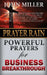 Prayer Rain: Powerful Prayers For Business Breakthrough by John Miller