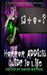 Horror Addicts Guide to Life by Chantal Boudreau