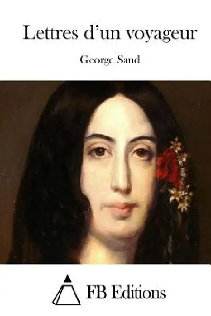 Lettres d'un voyageur by Fb Editions