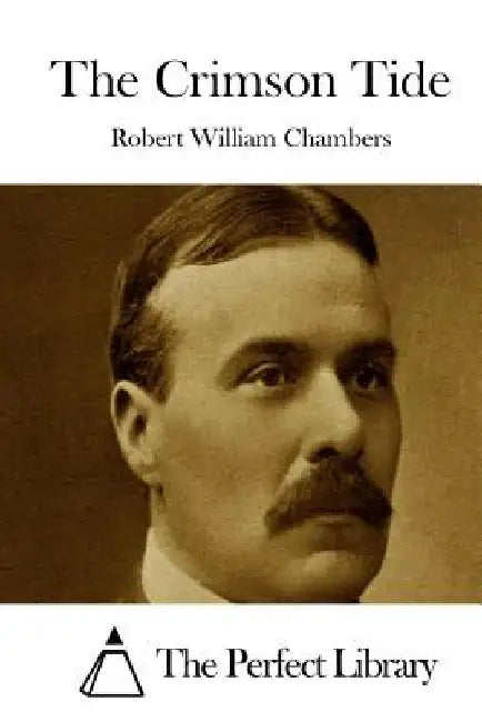 The Crimson Tide by The Perfect Library