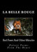 Red Foxes And Other Miracles: Nature Poems From The Heart by La Belle Rouge