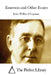 Emerson and Other Essays by The Perfect Library