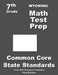 Wyoming 7th Grade Math Test Prep: Common Core Learning Standards by Teachers' Treasures