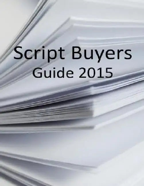 Script Buyers Guide 2015 by Script Buyers
