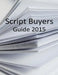 Script Buyers Guide 2015 by Script Buyers