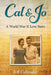 Cal & Jo: A World War II Love Story by Jeff Callender