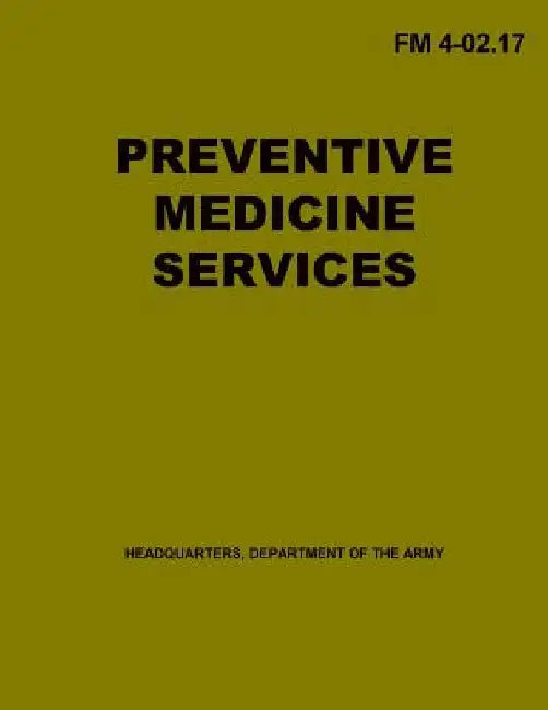 Preventative Medicine Services by Department of the Army