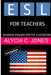 ESL for Teachers: Business English for the Classroom by Alycia Carey Jones