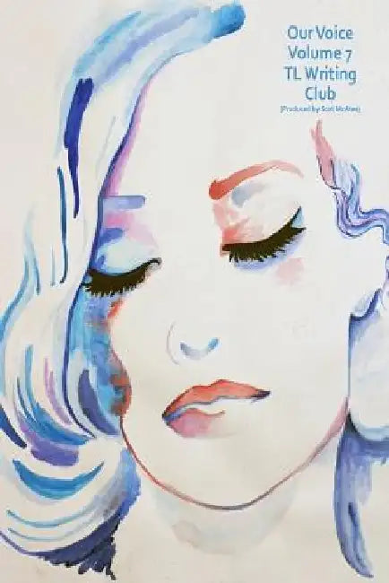Our Voice Volume 7 by Scot McAtee