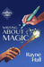 Writing About Magic by Rayne Hall