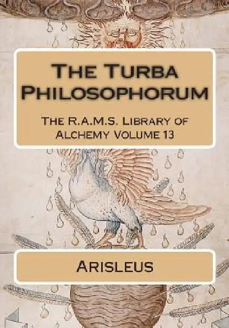 The Turba Philosophorum by Philip N. Wheeler