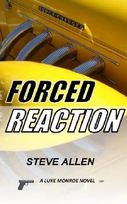 Forced Reaction by Steve W. Allen