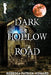 Dark Hollow Road by Rebecca Patrick-Howard