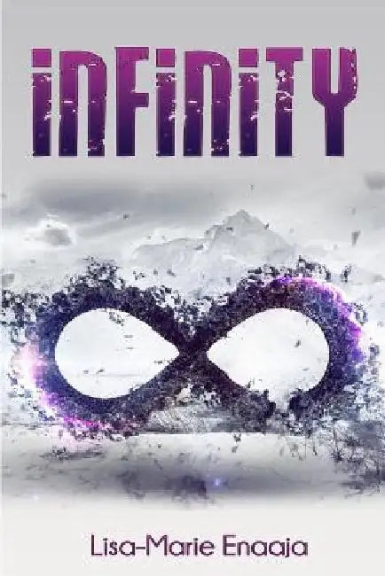 Infinity by Lisa-Marie Enaaja E.